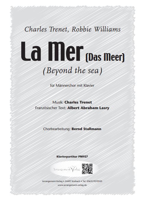 La Mer / Das Meer / Beyond the sea