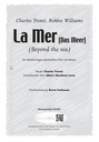 La Mer / Das Meer / Beyond the sea