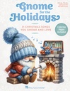 Gnome for the Holiday
