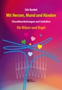 Mit Herzen Mund und Händen
