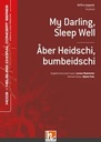 Aber heidschi bumbeidschi / My Darling sleep well