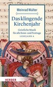 Das klingende Kirchenjahr