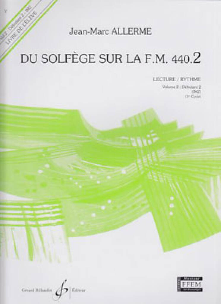 Du Solfege sur la F.M. 440.2 Lecture Rhythme Livres de l'eleve Vol. 2