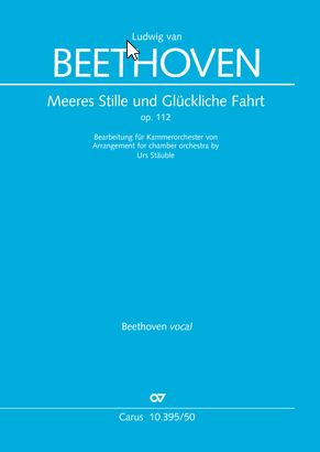 Meeres Stille und glückliche Fahrt op. 112