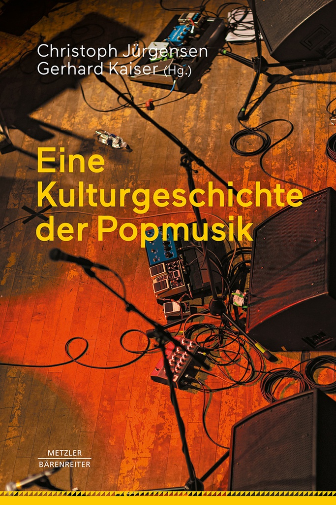 Eine Kulturgeschichte der Popmusik