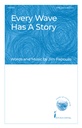 Every wave has a story