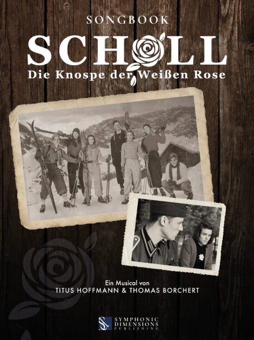 Scholl - Die Knospe der Weißen Rose