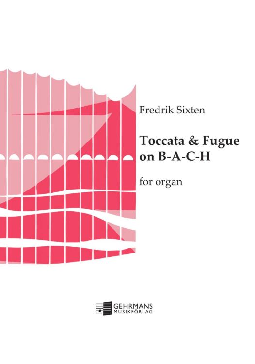 Toccata & Fuge on B-A-C-H