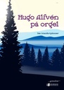Hugo Alfven pa Orgel