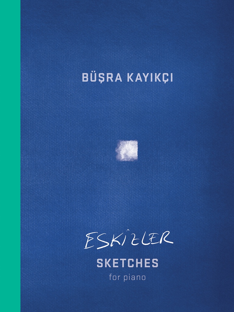 Eskizler (Sketches)
