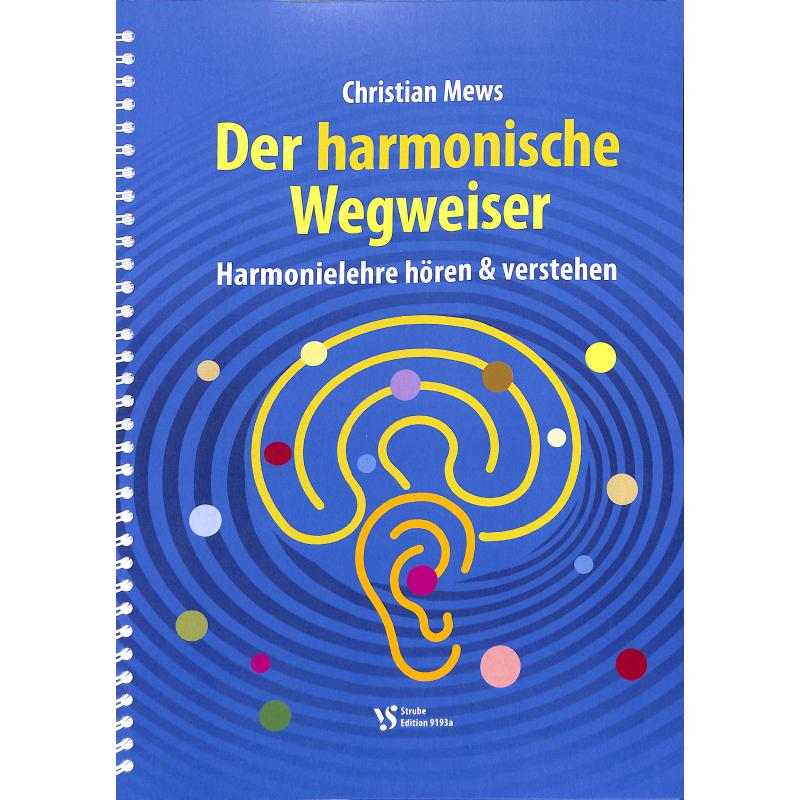 Der harmonische Wegweiser - Harmonielehre hören & verstehen