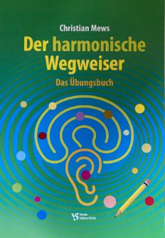 Der harmonische Wegweiser - Das Übungsbuch