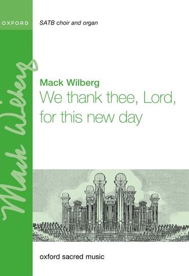 We thank thee Lord for this new day