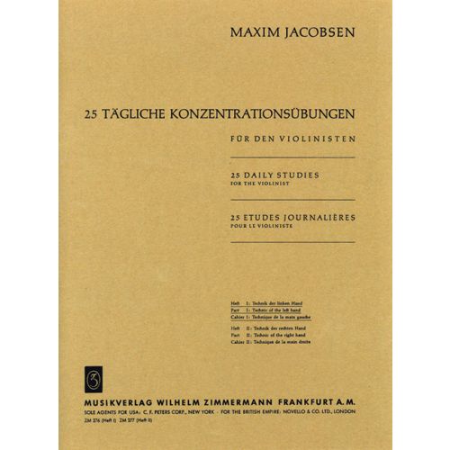25 tägliche Konzentrationsübungen für den Violonisten Band 1
