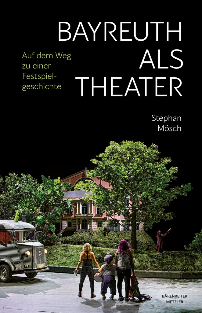 Bayreuth als Theater