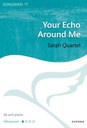 Your echo around me