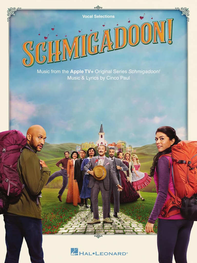 Schmigadoon