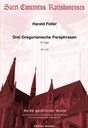 Drei gregorianische Paraphrasen