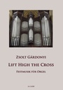 Lift high the cross