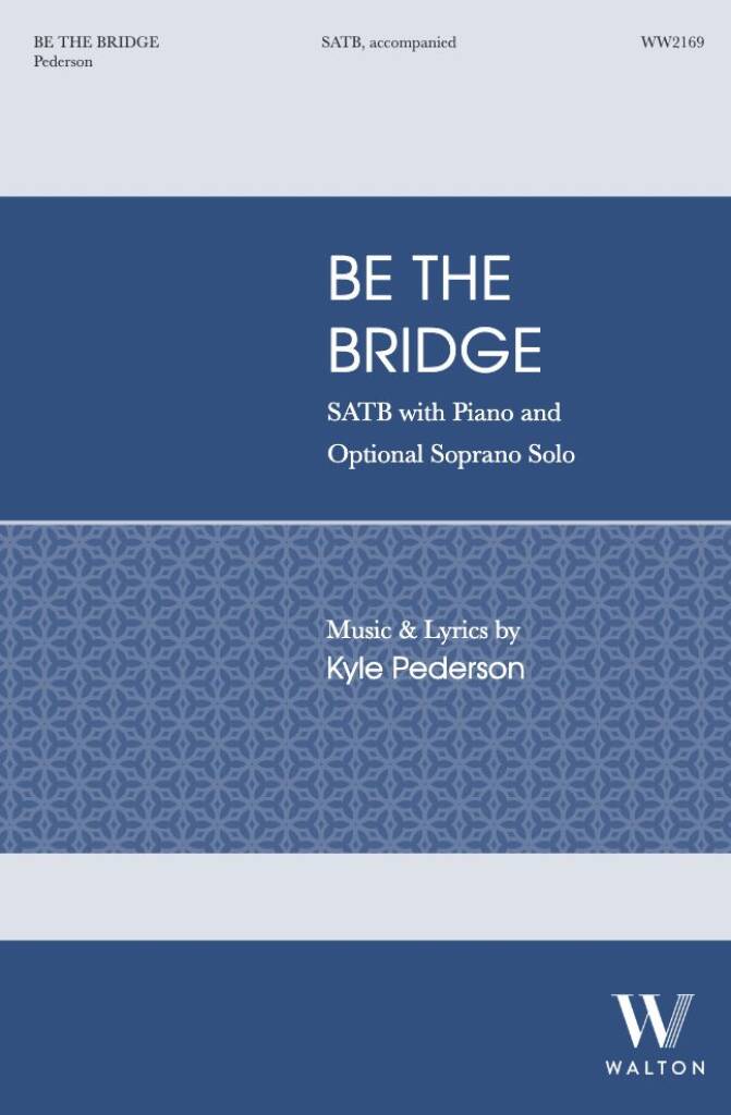 Be the bridge
