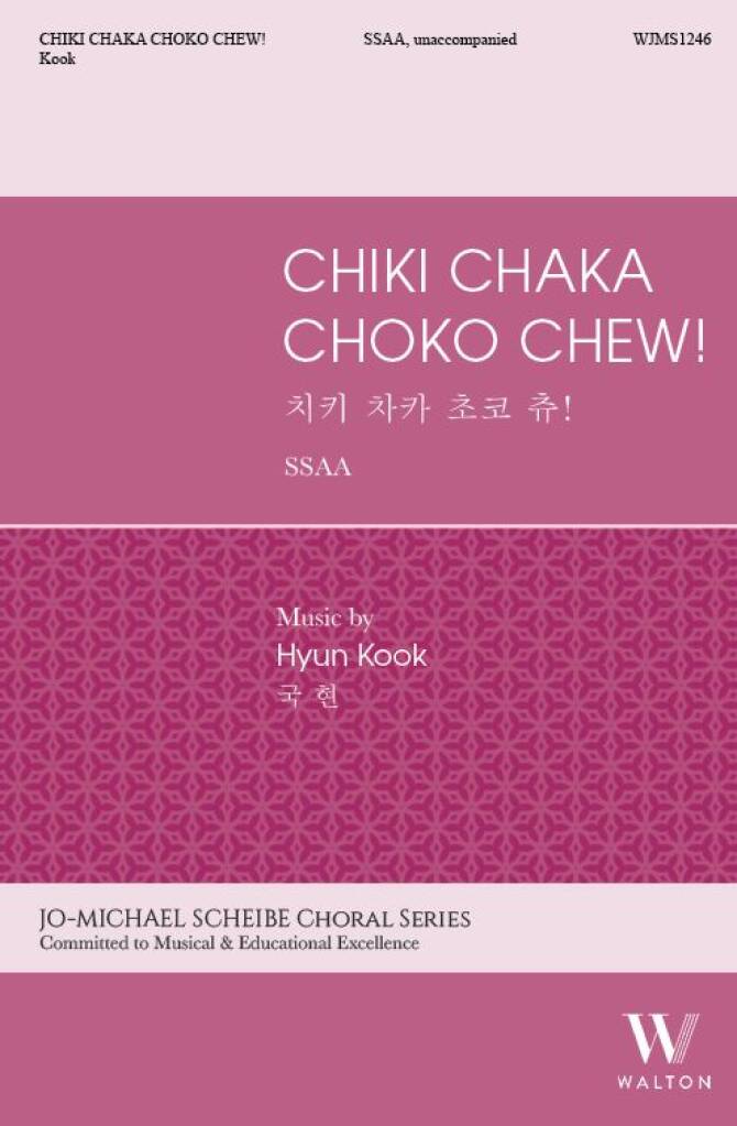 Chiki Chaka Choko Chew