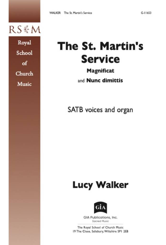 The St. Martin's Service (Magnificat and Nunc dimittis)