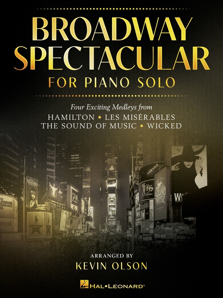 Broadway Spectacular for Piano Solo