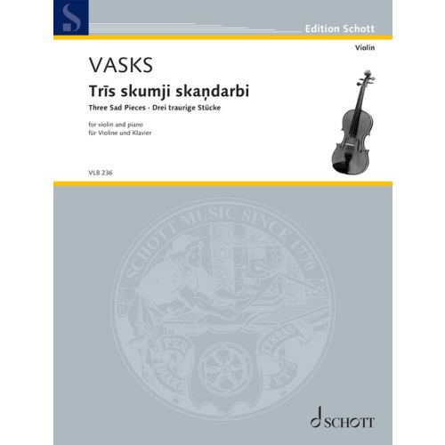 Tris skumji skandarbi - Drei traurige Stücke