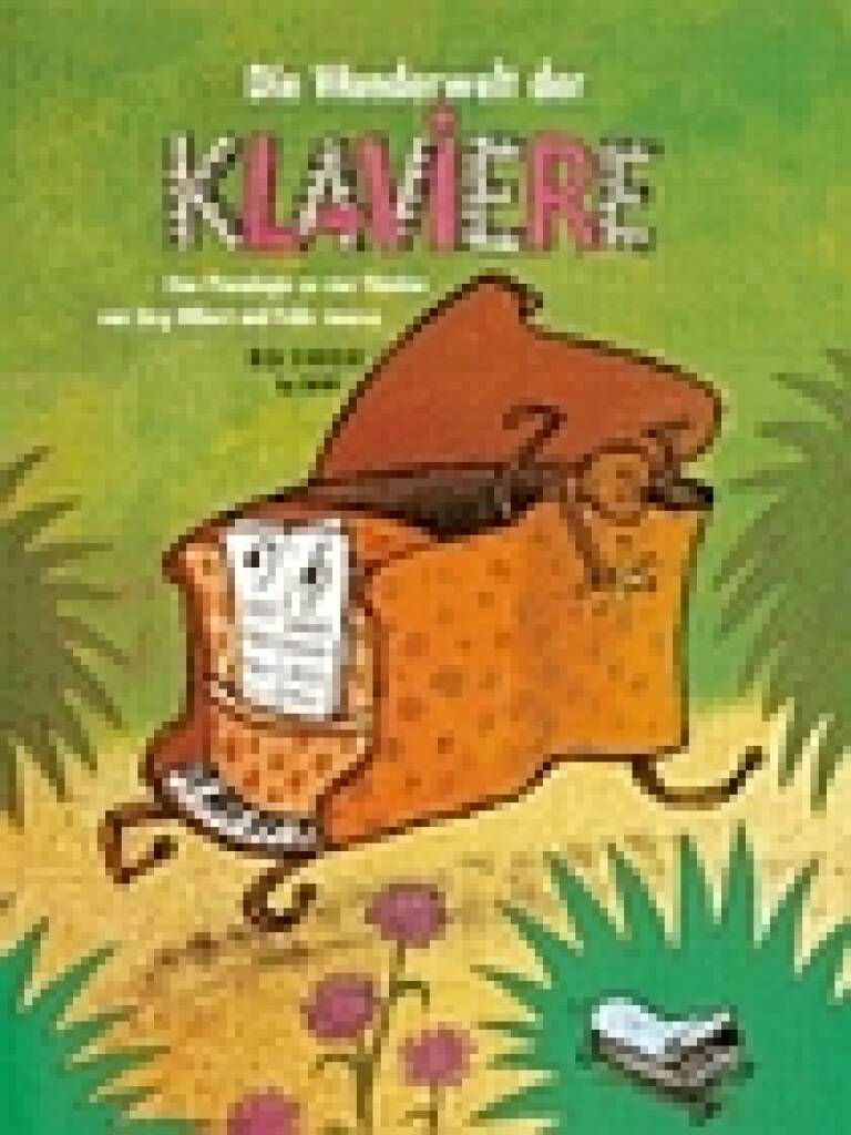 Die Wunderwelt der Klaviere