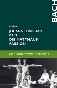 Johann Sebastian Bach - Die Matthäus Passion