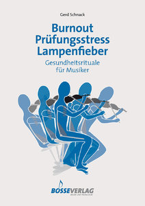 Burnout, Prüfungsstress, Lampenfieber