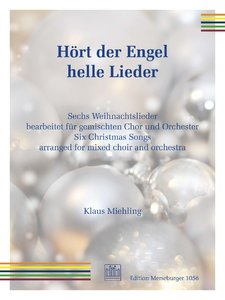 Hört der Engel helle Lieder