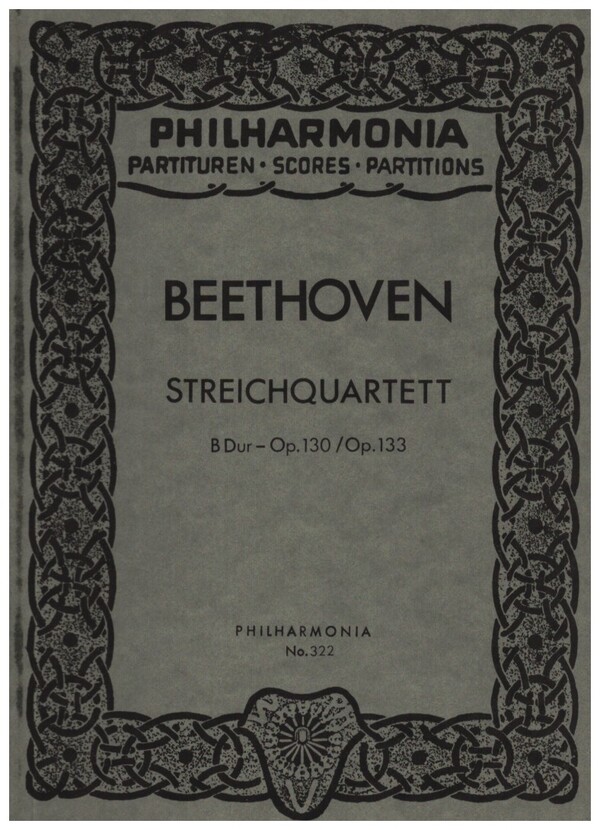 Quartett B-Dur op. 130 / Fuge op. 133