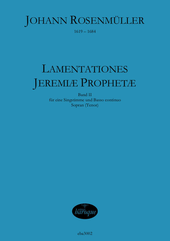Lamentationes Jeremiae Prophetae, Band II