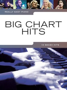 Big Chart Hits - Really Easy Piano