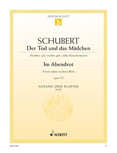 Der Tod und das Mädchen op. 7/3 & Im Abendrot (Nachlaß)