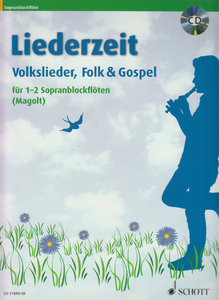 Liederzeit - Sopranblockflöten