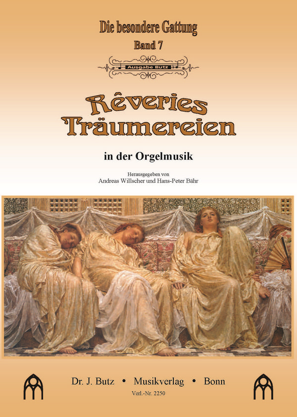 Reveries / Träumereien in der Orgelmusik
