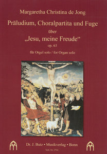 Präludium, Choralpartita und Fuge über "Jesu, meine Freude" op. 63