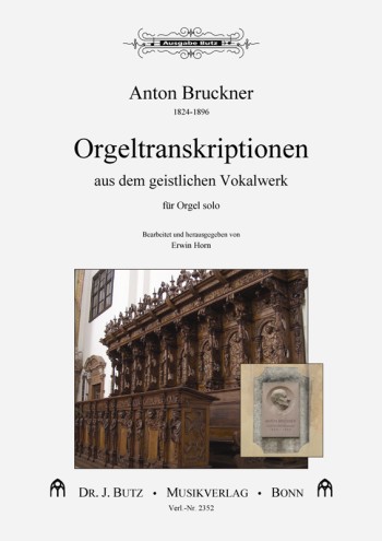 Orgeltranskriptionen aus dem geistlichen Vokalwerk