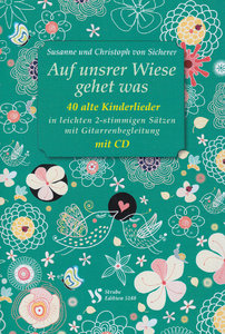 Auf unserer Wiese gehet was