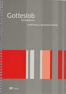 Vorspiele/ Intonationen zum Gotteslob-Eigenteil Österreich