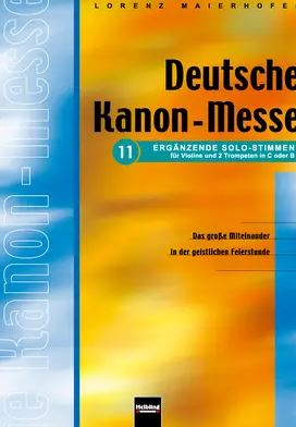 Deutsche Kanon-Messe Nr. 11