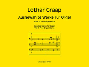 Ausgewählte Werke für Orgel Band 1: Freie Orgelwerke