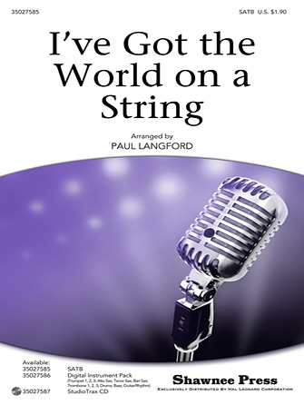 I've got the world on a string