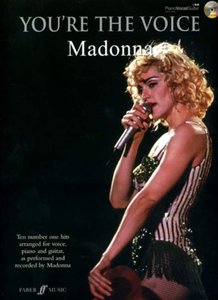 You're the Voice - Madonna