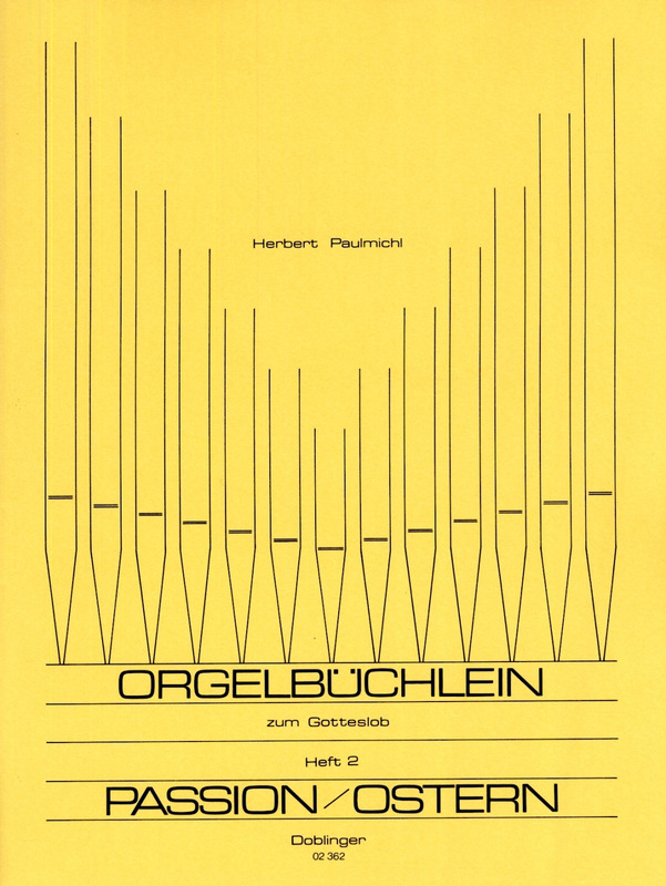 Orgelbüchlein zum Gotteslob Band 2: Passion / Ostern