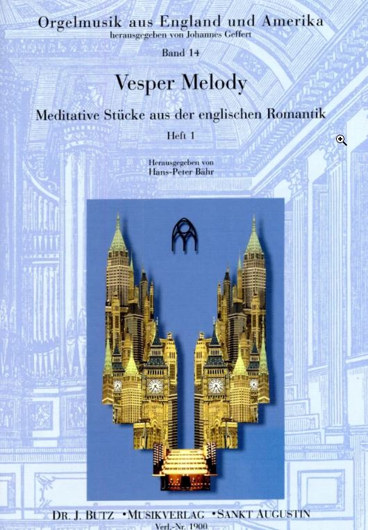 Vesper Melody - Meditative Stücke aus der englischen Romantik Band 1