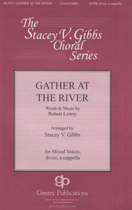 Gather at the river