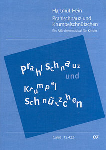 Prahlschnauz und Krumpelschnützchen